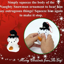 Load image into Gallery viewer, Dirty Talking Snowman Funny Naughty Ornament-birthday-gift-for-men-and-women-gift-feed.com
