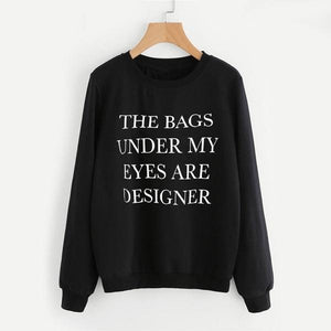 THE BAGS UNDER MY EYES ARE DESIGNER Womens T-Shirt-birthday-gift-for-men-and-women-gift-feed.com