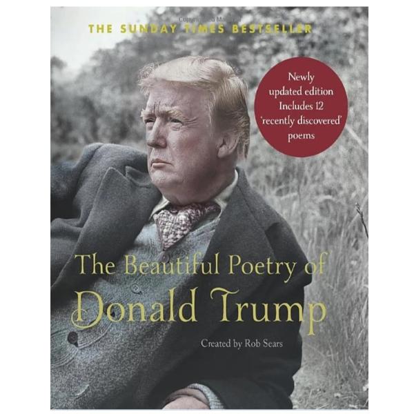 The Beautiful Poetry of Donald Trump-birthday-gift-for-men-and-women-gift-feed.com