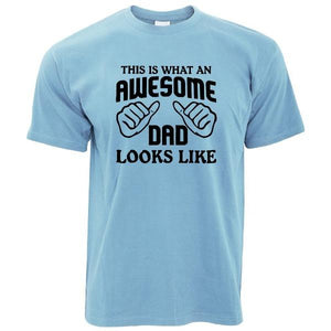 What An Awesome Dad Looks Like T Shirt-birthday-gift-for-men-and-women-gift-feed.com